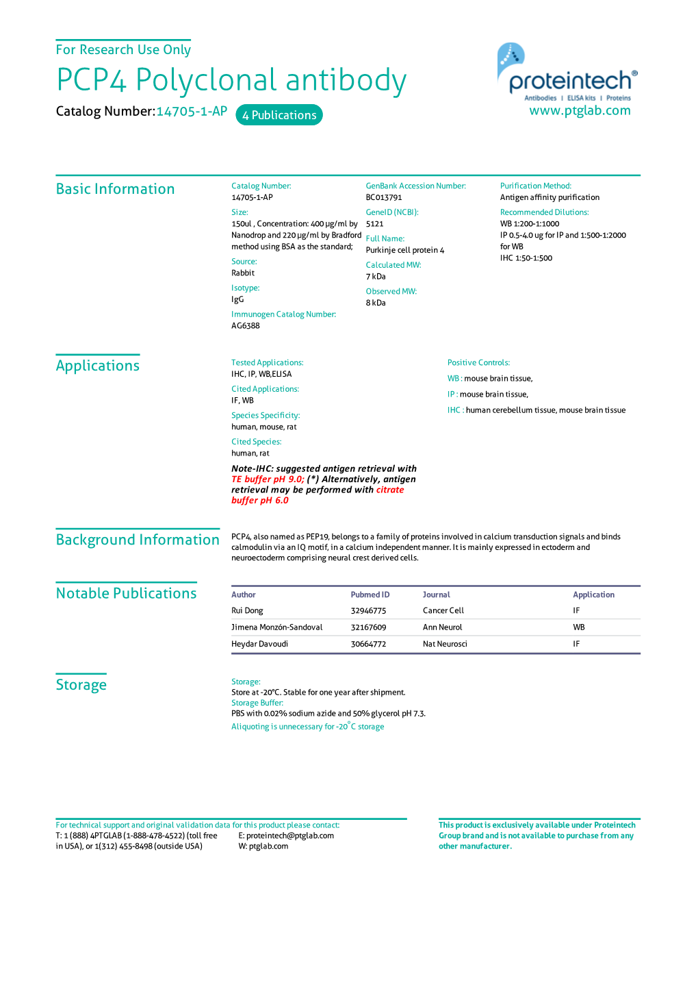 PCP4 Polyclonal Antibody Catalog Number:14705-1-AP 4 Publications