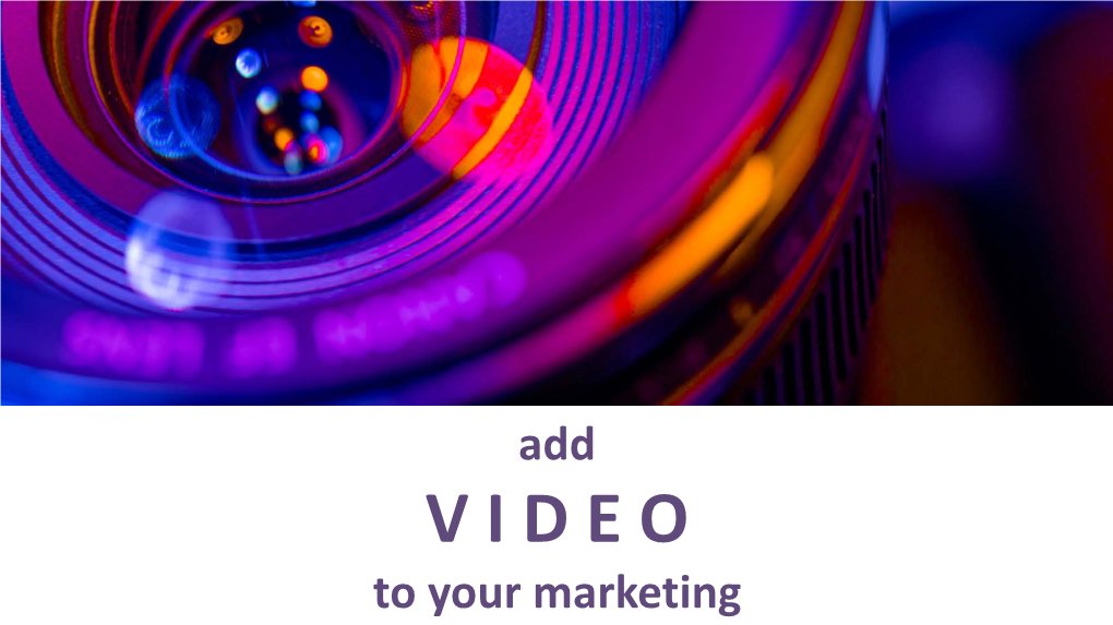 Add Video to Your Marketing (PDF)