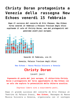 Christy Doran Protagonista a Venezia Della Rassegna New Echoes Venerdì 15 Febbraio