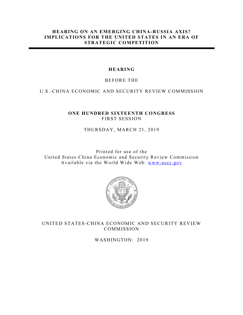 Hearing on an Emerging China-Russia Axis? Implications for the United States in an Era of Strategic Competition