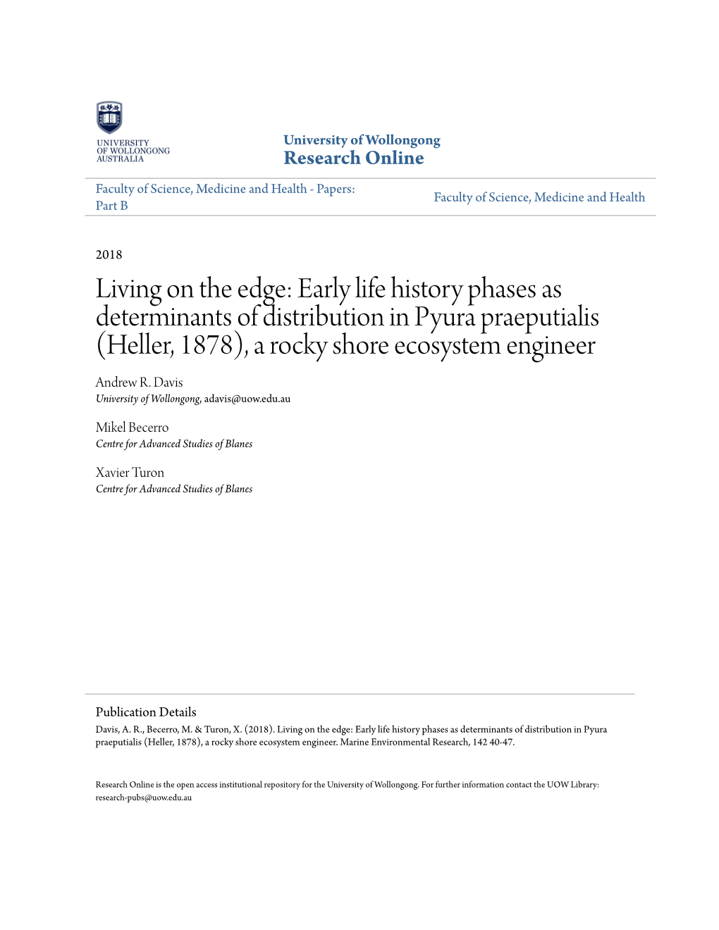 Early Life History Phases As Determinants of Distribution in Pyura Praeputialis (Heller, 1878), a Rocky Shore Ecosystem Engineer Andrew R