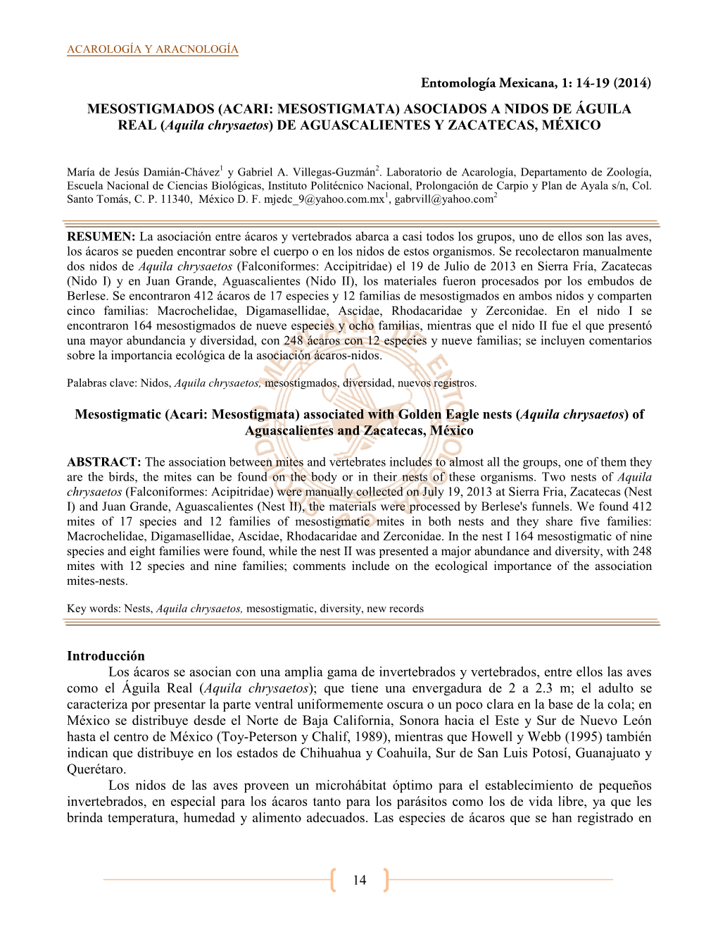 ACAROLOGÍA Y ARACNOLOGÍA Entomología Mexicana, 1: 14-19