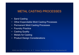 Metal Casting Processes