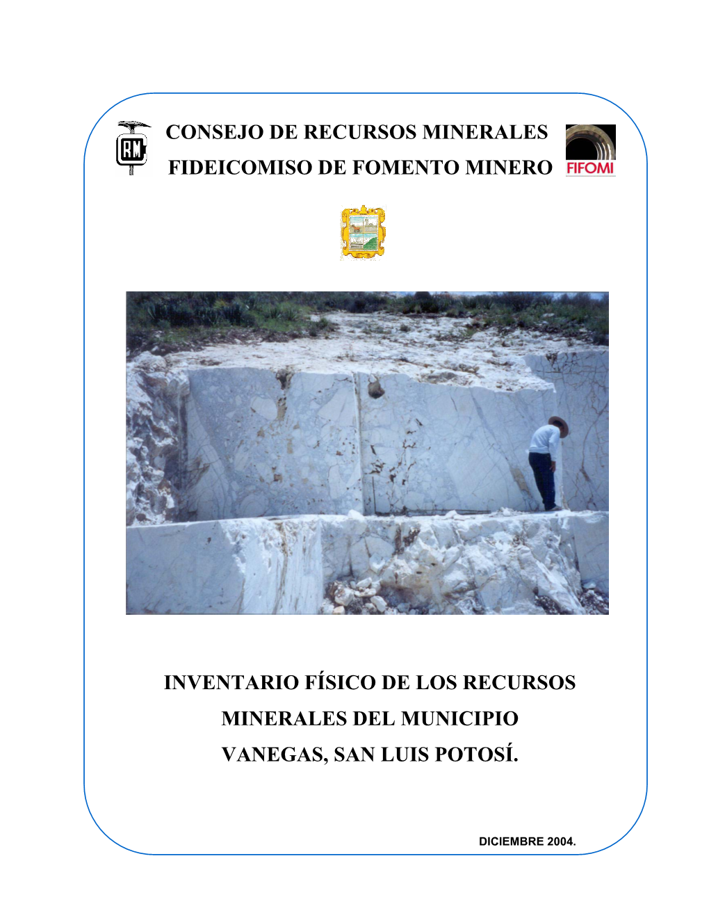 Inventario Físico De Los Recursos Minerales Del Municipio