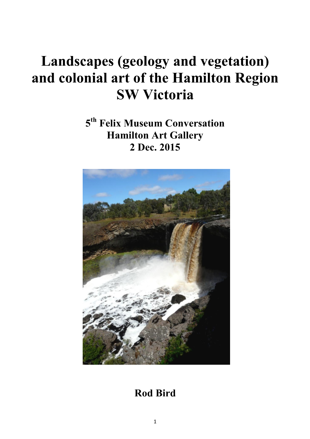 And Colonial Art of the Hamilton Region of SW Victoria