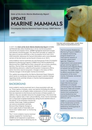 UPDATE MARINE MAMMALS Circumpolar Marine Mammal Expert Group, CBMP-Marine