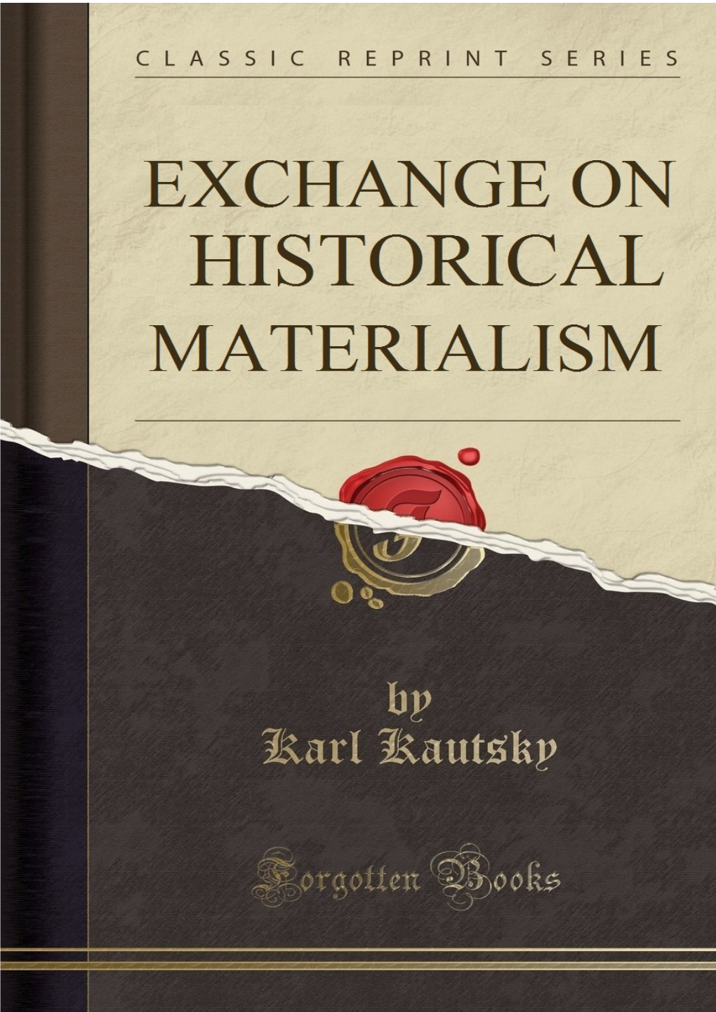 Karl Kautsky Exchange on Historical Materialism
