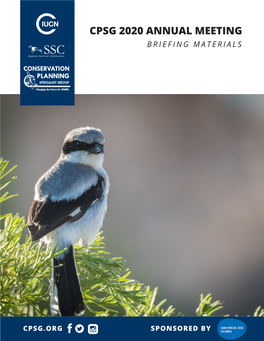 Briefing Materials for the October 2020 Annual Meeting of the IUCN SSC Conservation Planning Specialist Group: Group Management Working Group