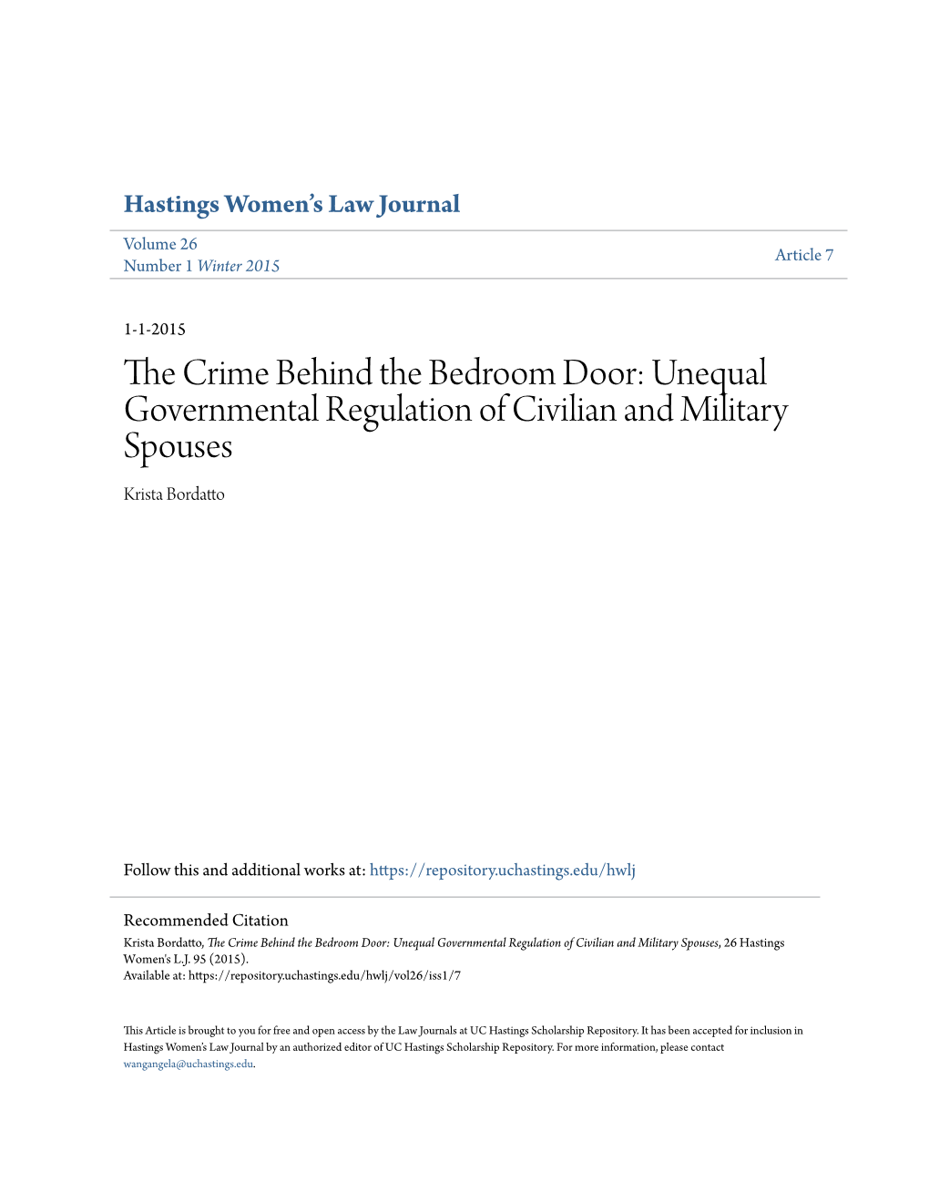 Unequal Governmental Regulation of Civilian and Military Spouses Krista Bordatto