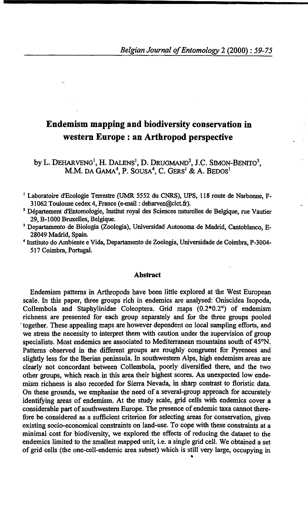 Endemism Mapping and Biodiversity Conservation in Western Europe : an Arthropod Perspective