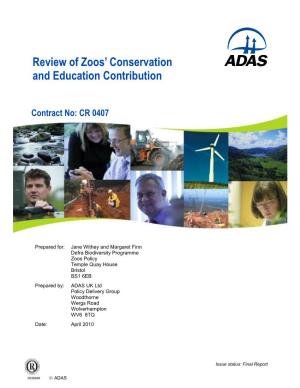 Review of Zoos' Conservation and Education Contribution