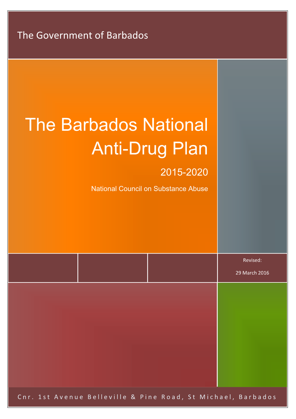 The Barbados National Anti-Drug Plan 2015-2020