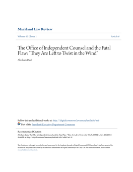 The Office of Independent Counsel and the Fatal Flaw: "They Are Left to Twist in the Wind"