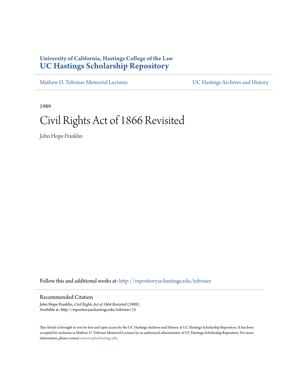 Civil Rights Act of 1866 Revisited John Hope Franklin