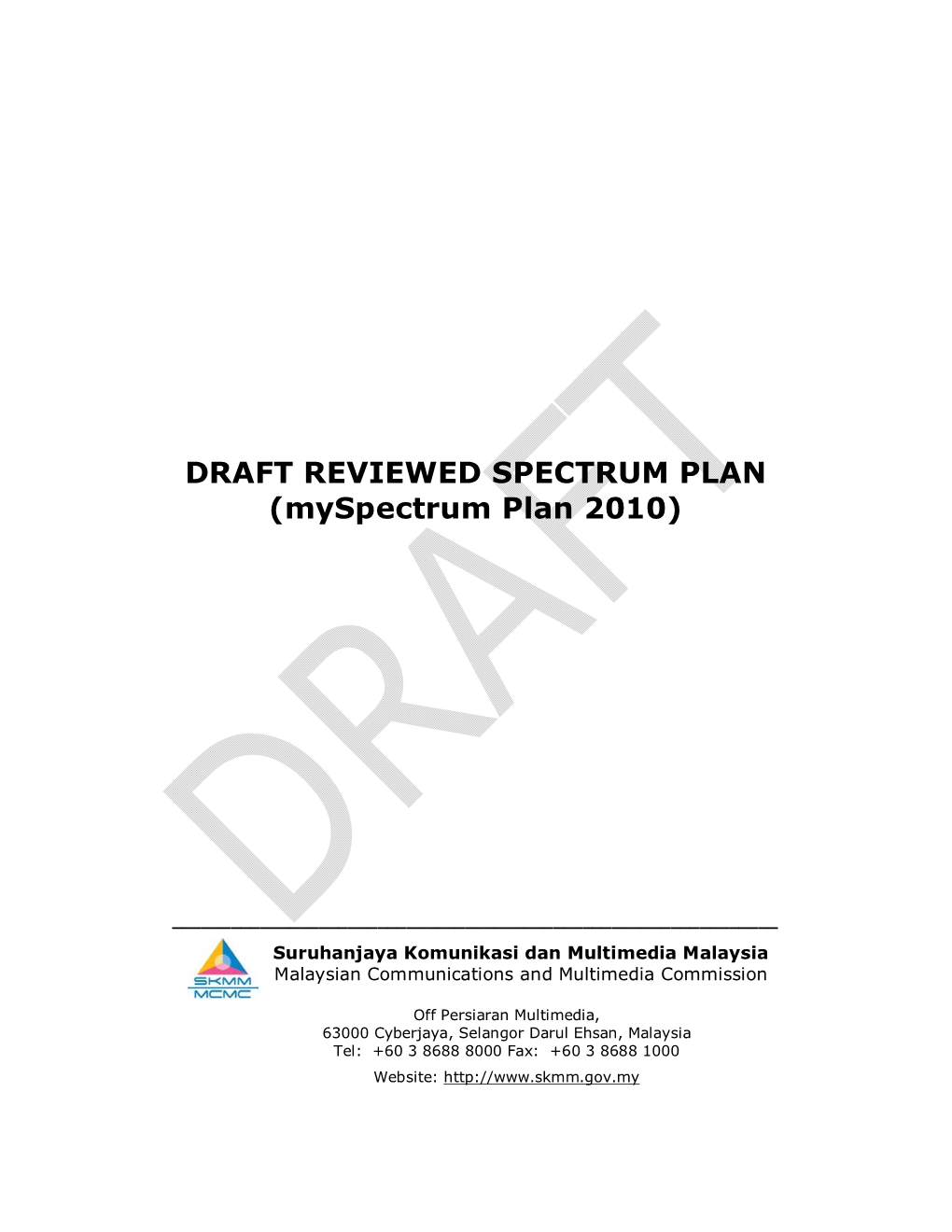 DRAFT REVIEWED SPECTRUM PLAN (Myspectrum Plan 2010)