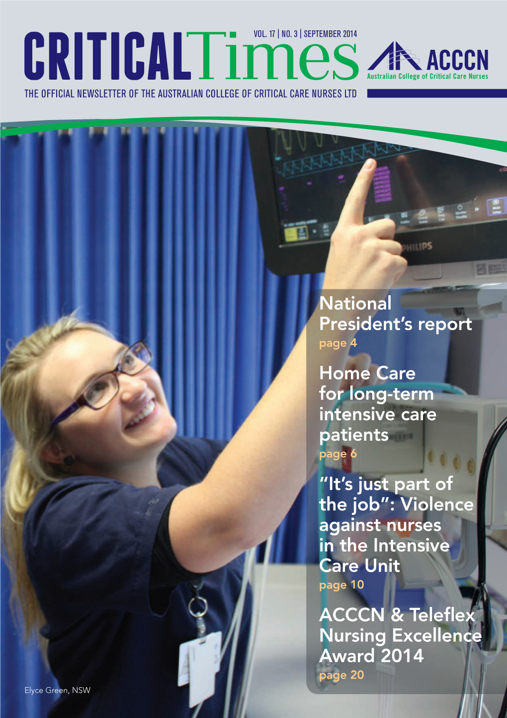 National President's Report Home Care for Long-Term Intensive Care