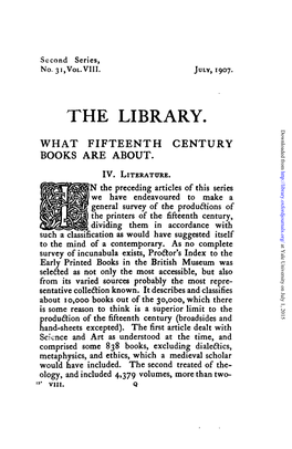 THE LIBRARY. Downloaded from WHAT FIFTEENTH CENTURY BOOKS ARE ABOUT