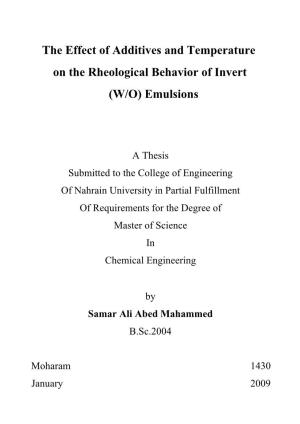 The Effect of Additives and Temperature on the Rheological Behavior of Invert (W/O) Emulsions
