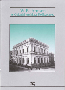 W B Armson: a Colonial Architect Rediscovered