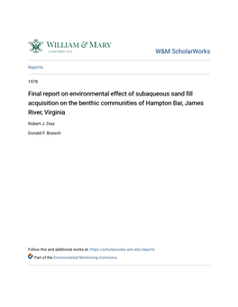 Final Report on Environmental Effect of Subaqueous Sand Fill Acquisition on the Benthic Communities of Hampton Bar, James River, Virginia