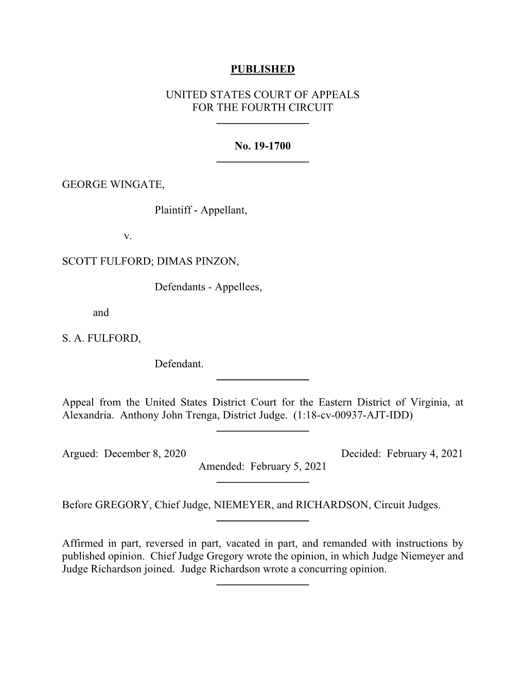 PUBLISHED UNITED STATES COURT of APPEALS for the FOURTH CIRCUIT No. 19-1700 GEORGE WINGATE, Plaintiff