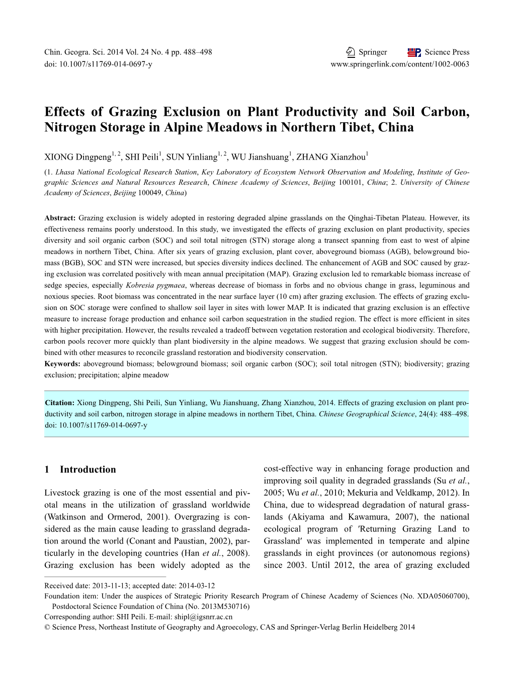 Effects of Grazing Exclusion on Plant Productivity and Soil Carbon, Nitrogen Storage in Alpine Meadows in Northern Tibet, China