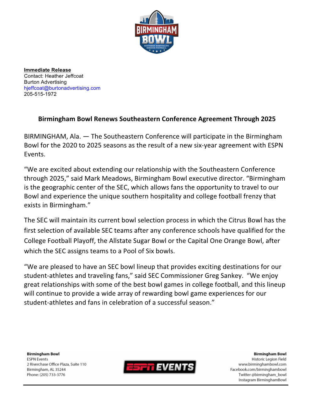 Birmingham Bowl Renews Southeastern Conference Agreement Through 2025 BIRMINGHAM, Ala