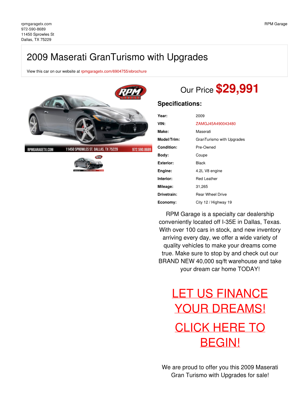 2009 Maserati Granturismo with Upgrades | Dallas, TX | RPM Garage