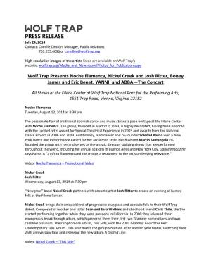 PRESS RELEASE July 24, 2014 Contact: Camille Cintrón, Manager, Public Relations 703.255.4096 Or Camillec@Wolftrap.Org