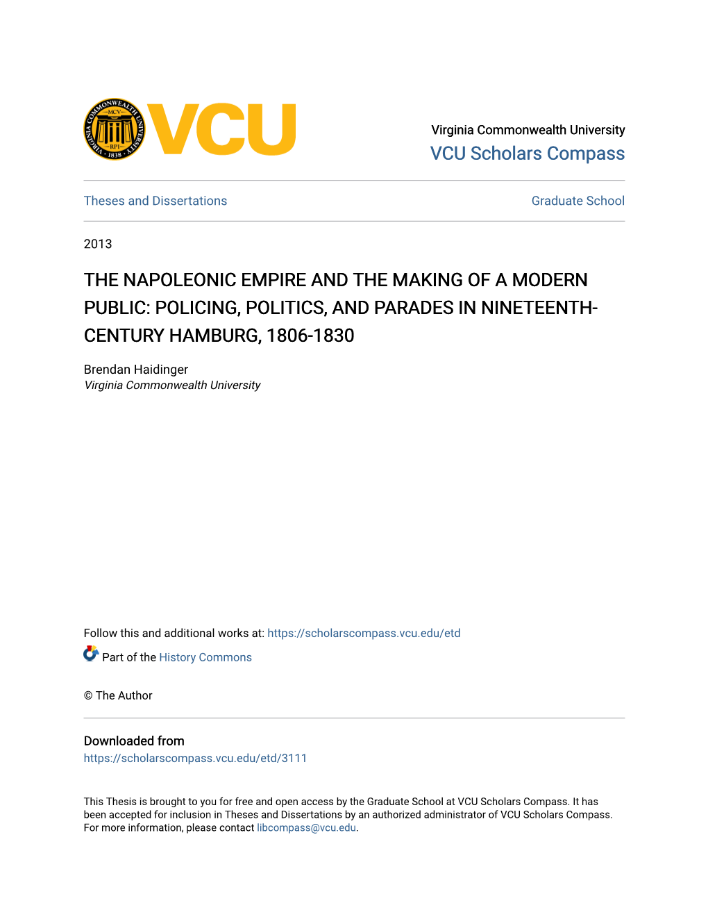 The Napoleonic Empire and the Making of a Modern Public: Policing, Politics, and Parades in Nineteenth- Century Hamburg, 1806-1830