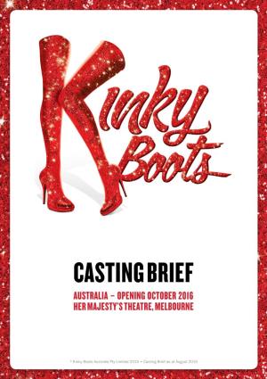 Casting Brief Australia – Opening October 2016 Her Majesty’S Theatre, Melbourne