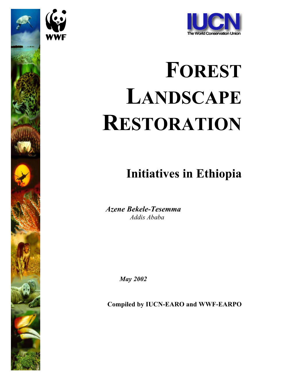 Forest Landscape Restoration