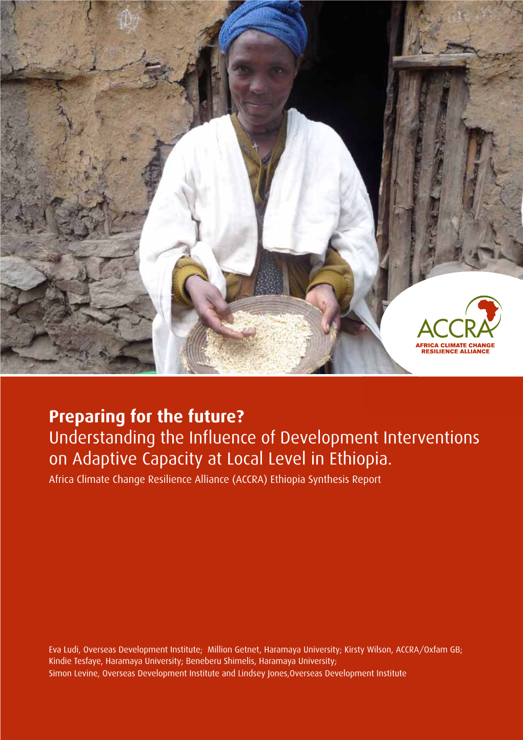 Preparing for the Future? Understanding the Influence of Development Interventions on Adaptive Capacity at Local Level in Ethiopia