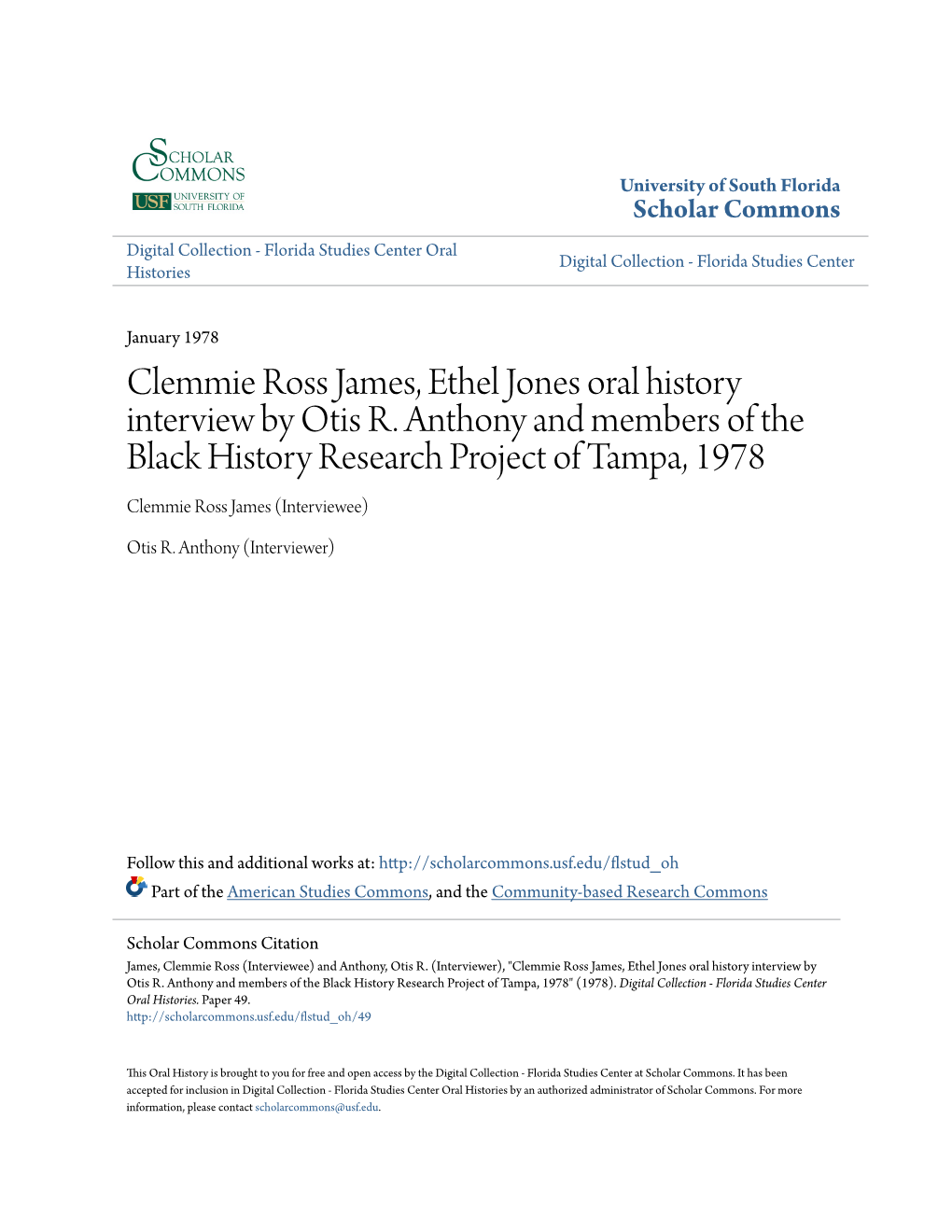 Clemmie Ross James, Ethel Jones Oral History Interview by Otis R. Anthony and Members of the Black History Research Project of T