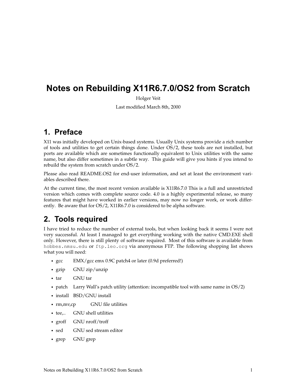 Notes on Rebuilding X11R6.7.0/OS2 from Scratch Holger Veit Last Modiﬁed March 8Th, 2000
