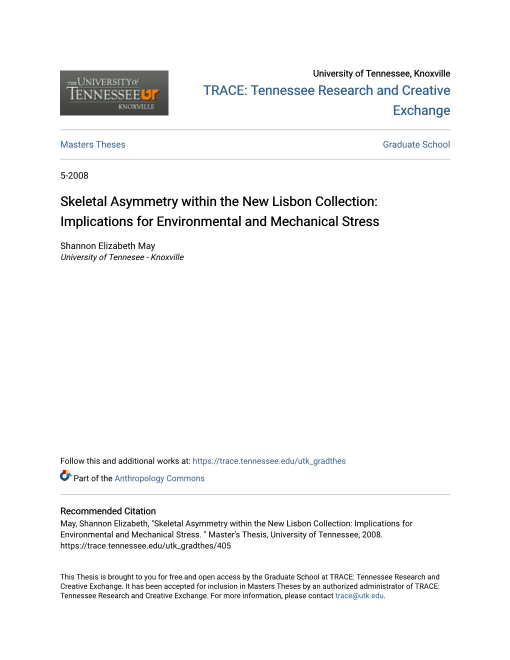 Skeletal Asymmetry Within the New Lisbon Collection: Implications for Environmental and Mechanical Stress