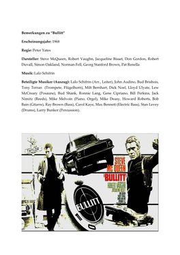 “Bullitt” Erscheinungsjahr: 1968 Regie: Peter Yates Darsteller: Steve