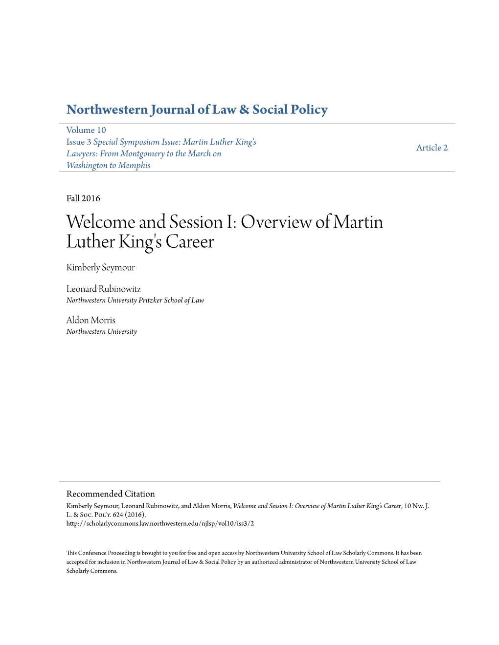 Overview of Martin Luther King's Career Kimberly Seymour