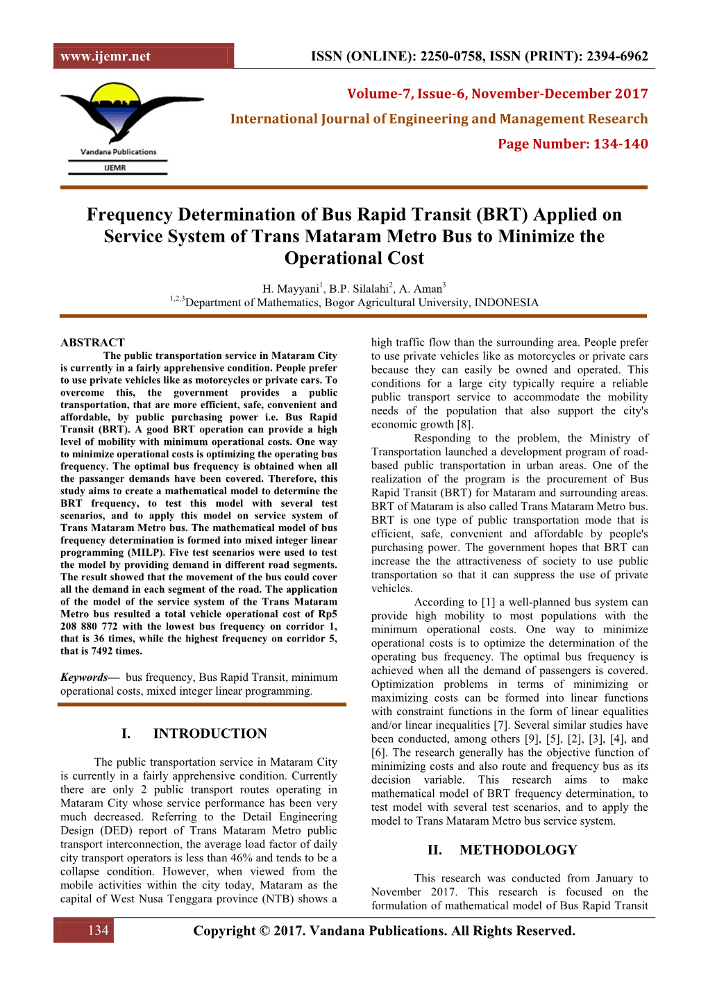 Frequency Determination of Bus Rapid Transit (BRT) Applied on Service System of Trans Mataram Metro Bus to Minimize the Operational Cost