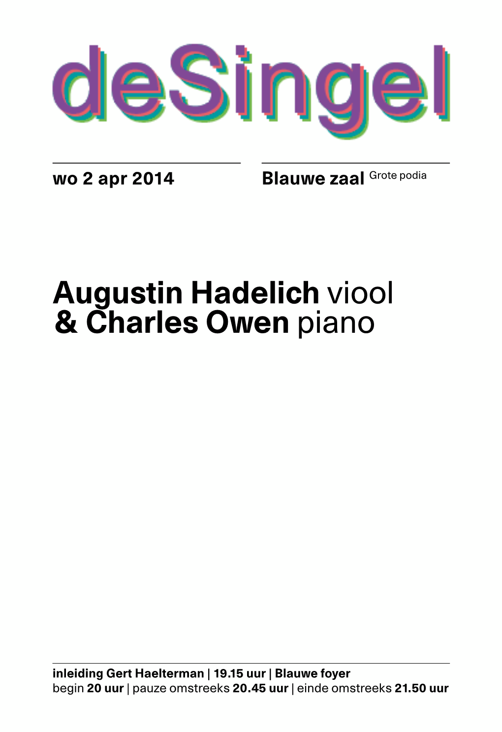 Augustin Hadelich Viool & Charles Owen Piano