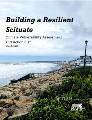 Building a Resilient Scituate, Climate Vulnerability Assessment And