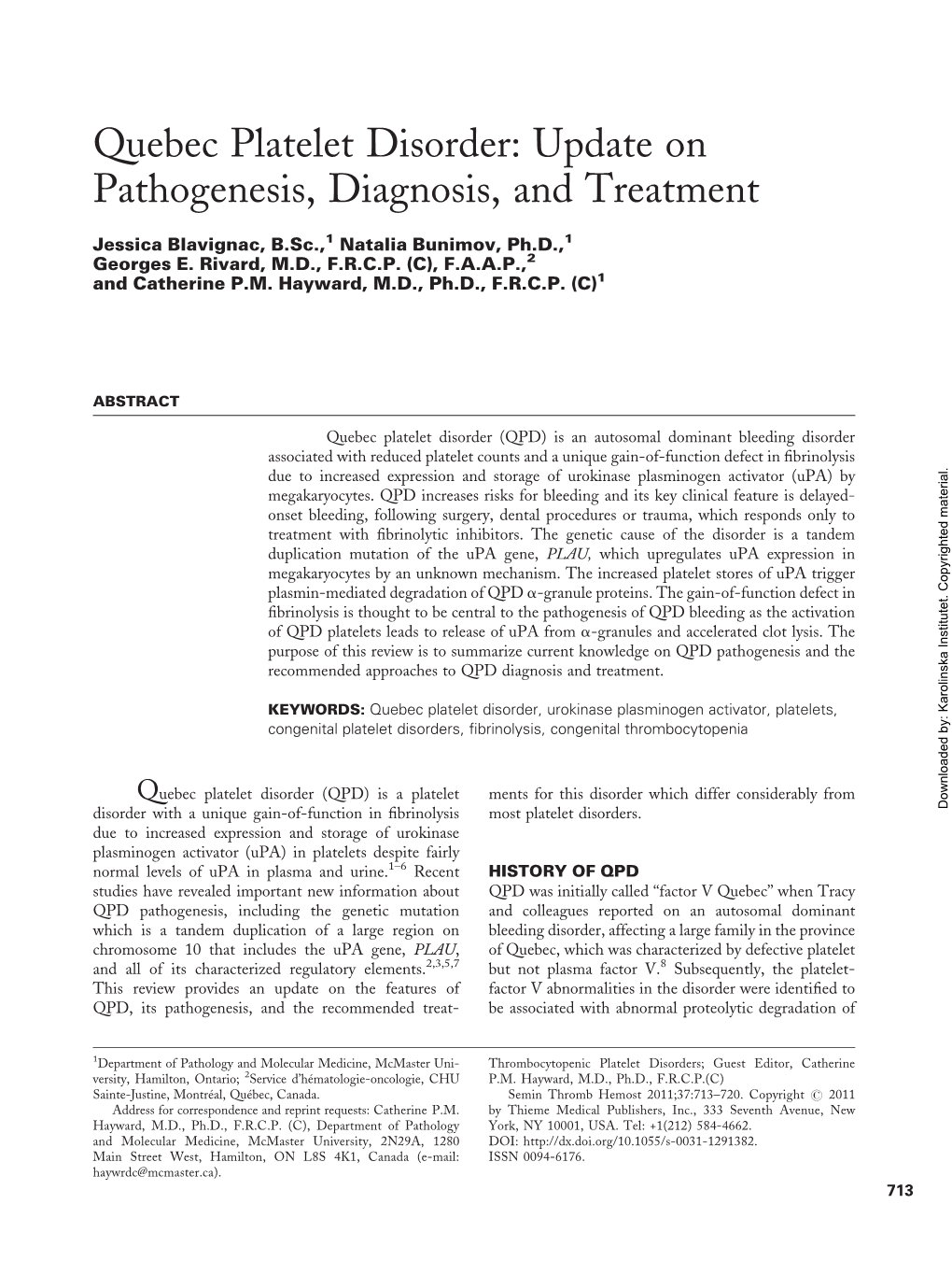 Quebec Platelet Disorder: Update on Pathogenesis, Diagnosis, and Treatment