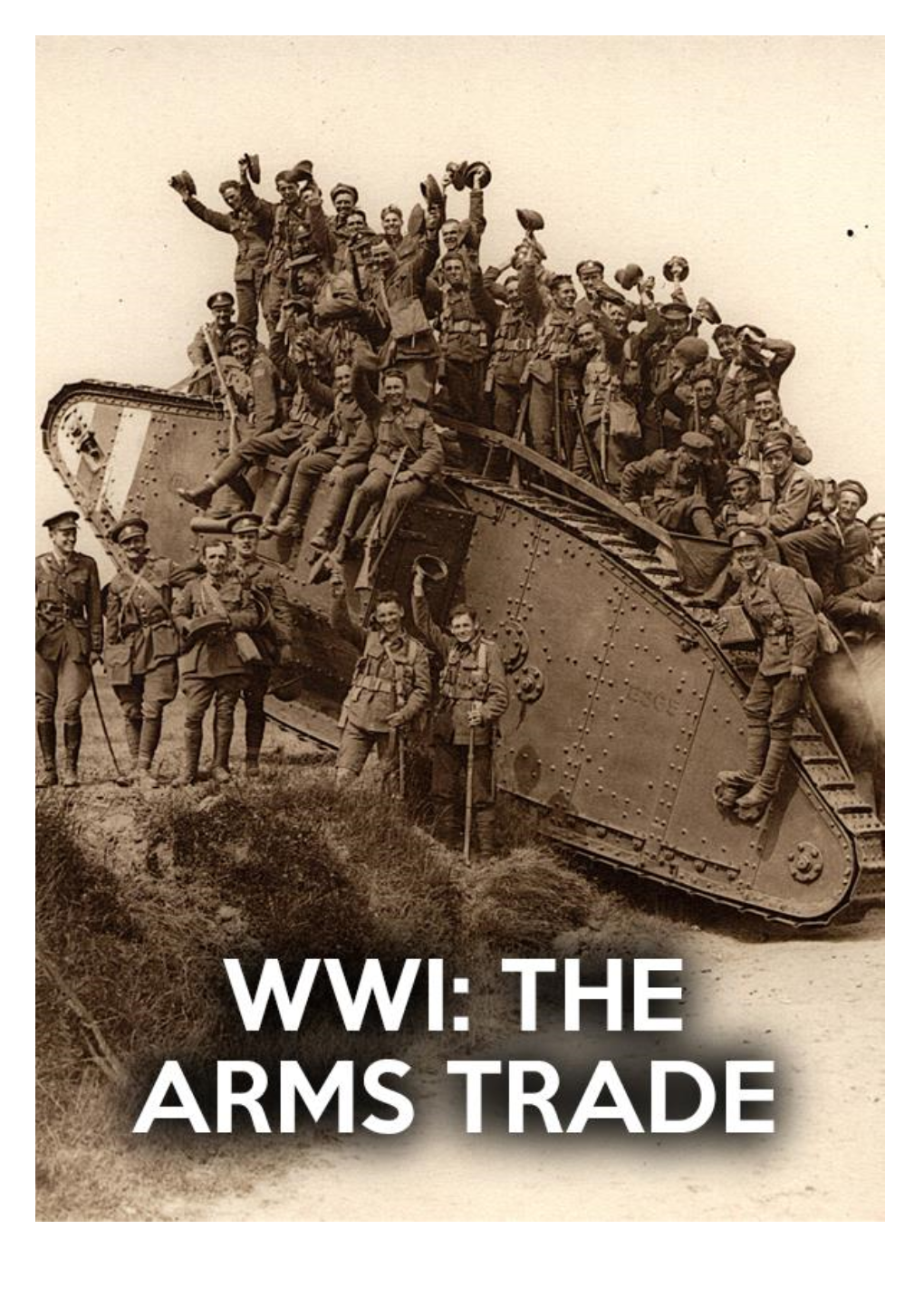WWI and the Arms Trade