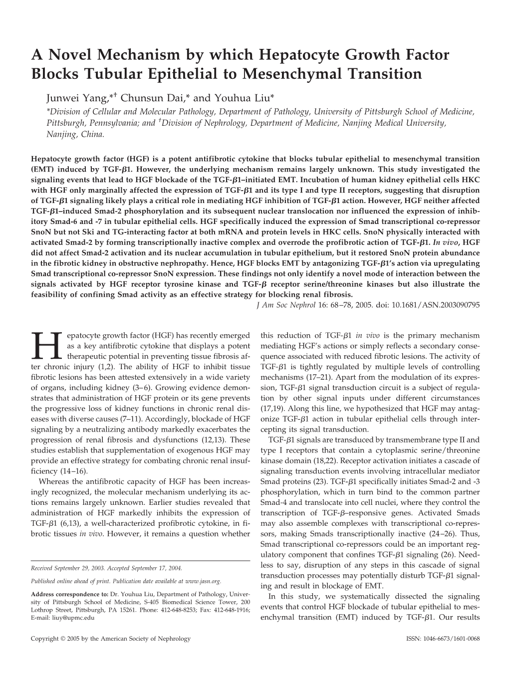 A Novel Mechanism by Which Hepatocyte Growth Factor Blocks Tubular Epithelial to Mesenchymal Transition