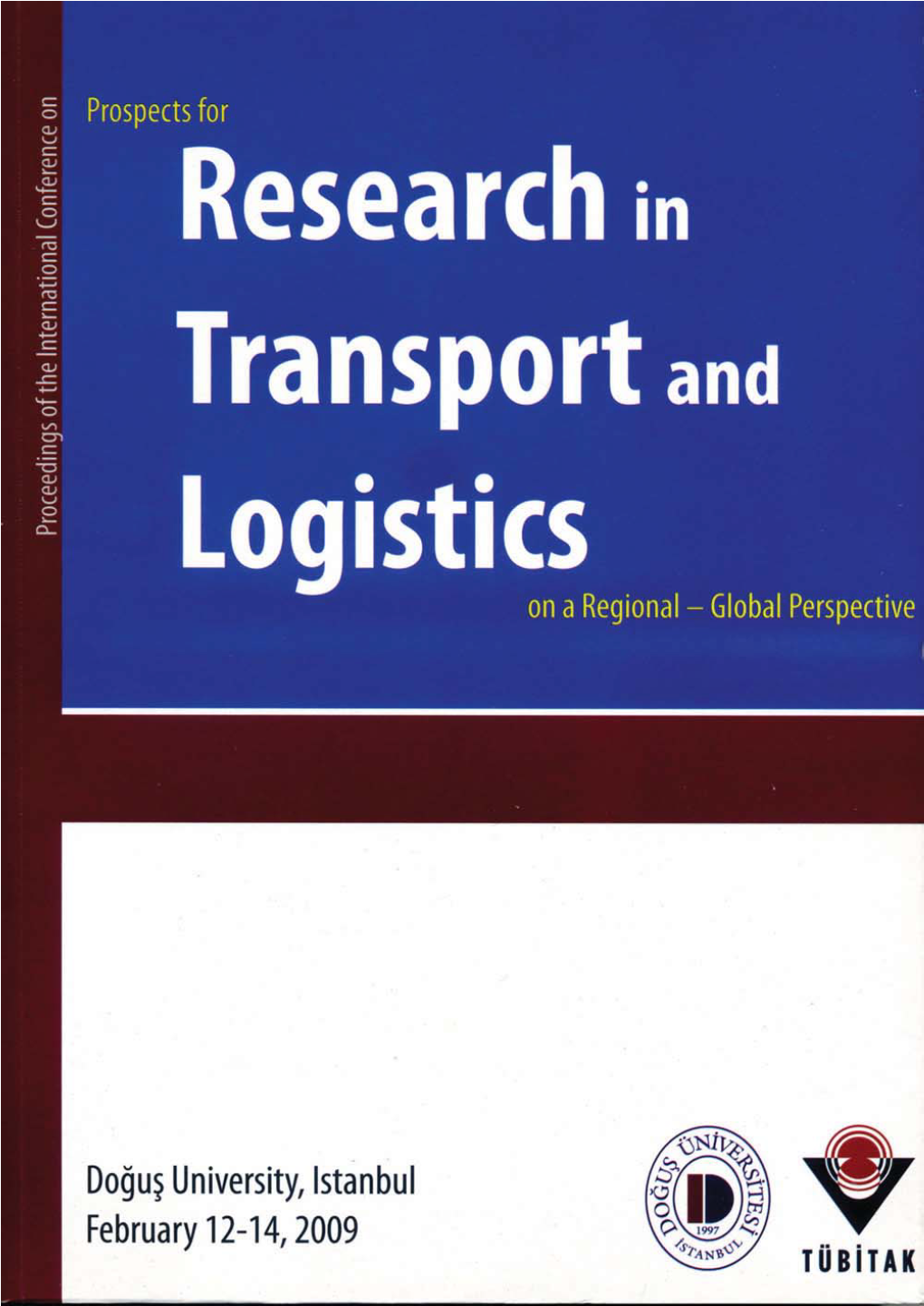 Transport and Logistics on a Regional - Global Perspective
