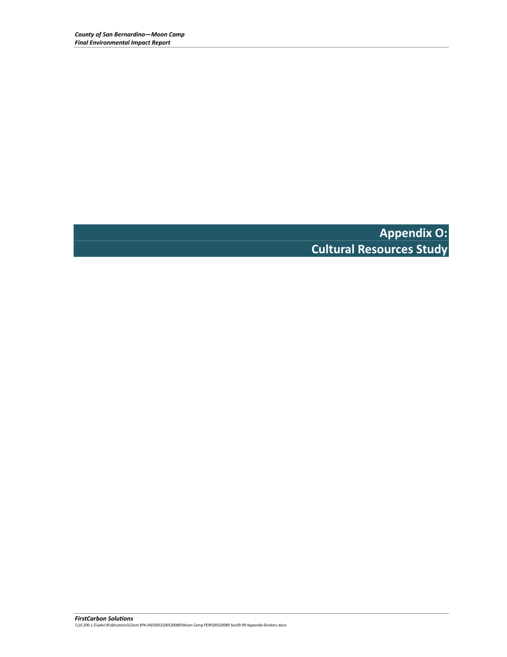 Appendix O: Cultural Resources Study