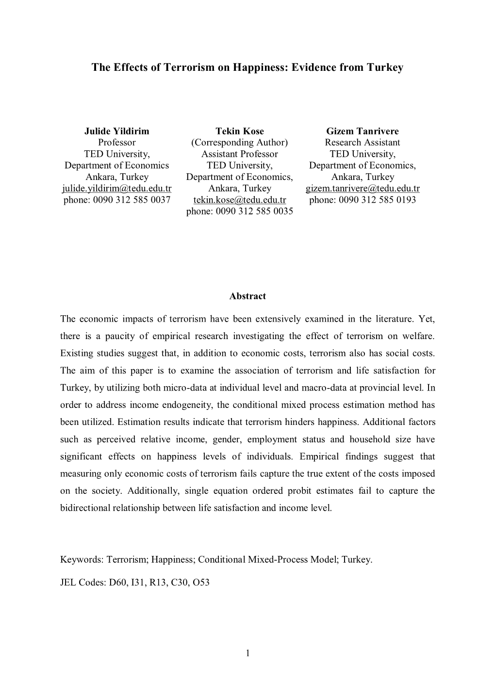 The Effects of Terrorism on Happiness: Evidence from Turkey