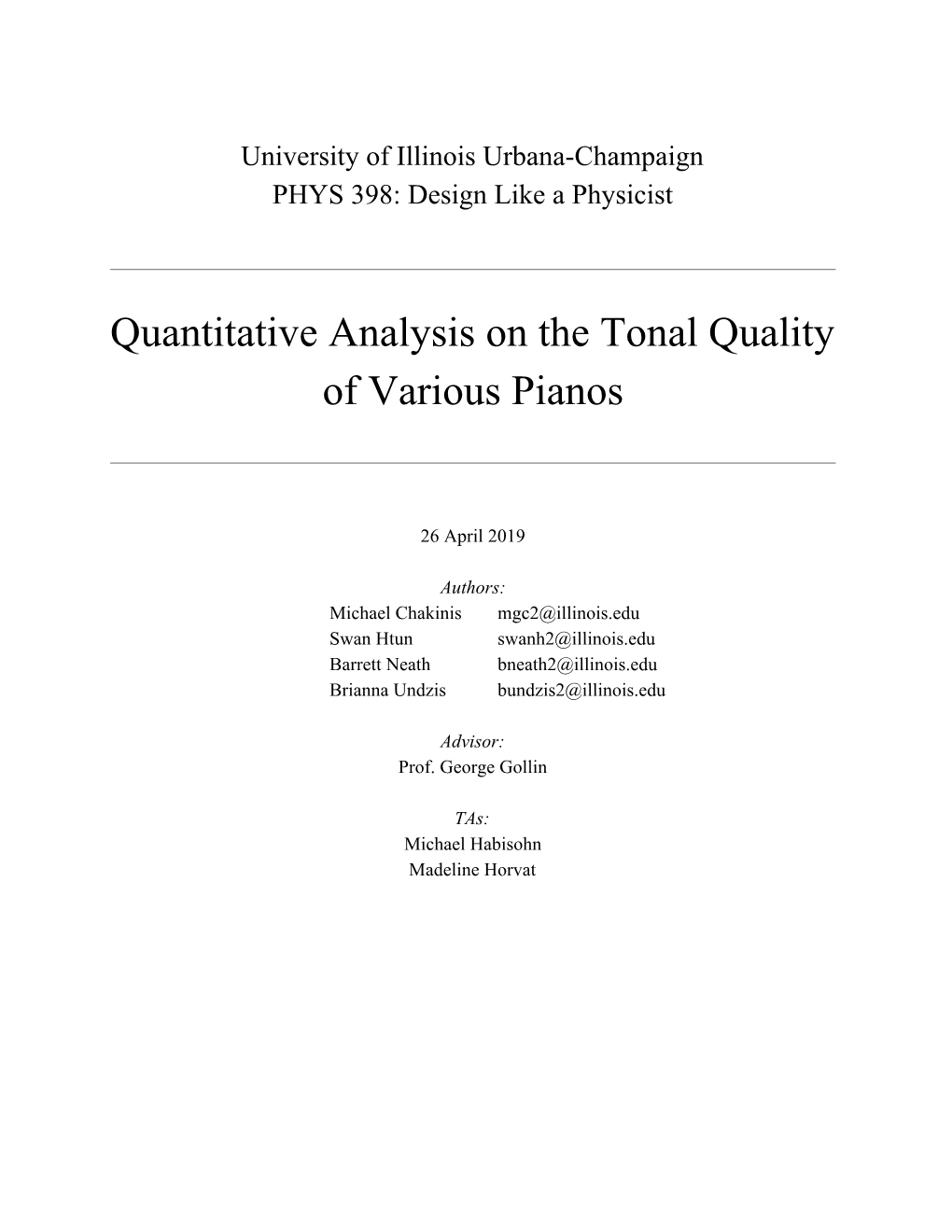 Quantitative Analysis on the Tonal Quality of Various Pianos