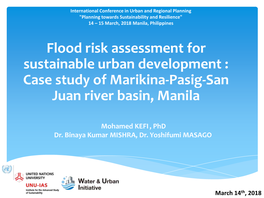 Case Study of Marikina-Pasig-San Juan River Basin, Manila