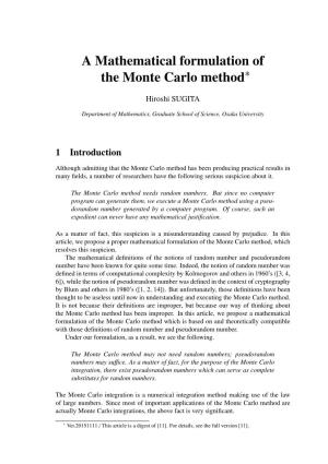 A Mathematical Formulation of the Monte Carlo Method∗